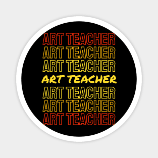 Art teacher for T shirt Magnet